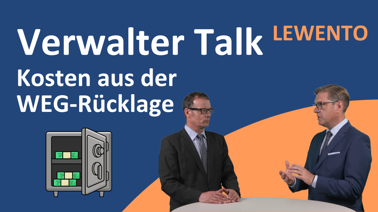 Verwalter Talk: Kosten aus der Rücklage: Was gehört in die Abrechnung?