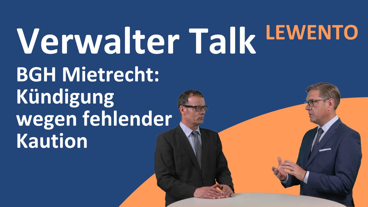Verwalter Talk: Die Mietkaution im Wohnraummietverhältnis