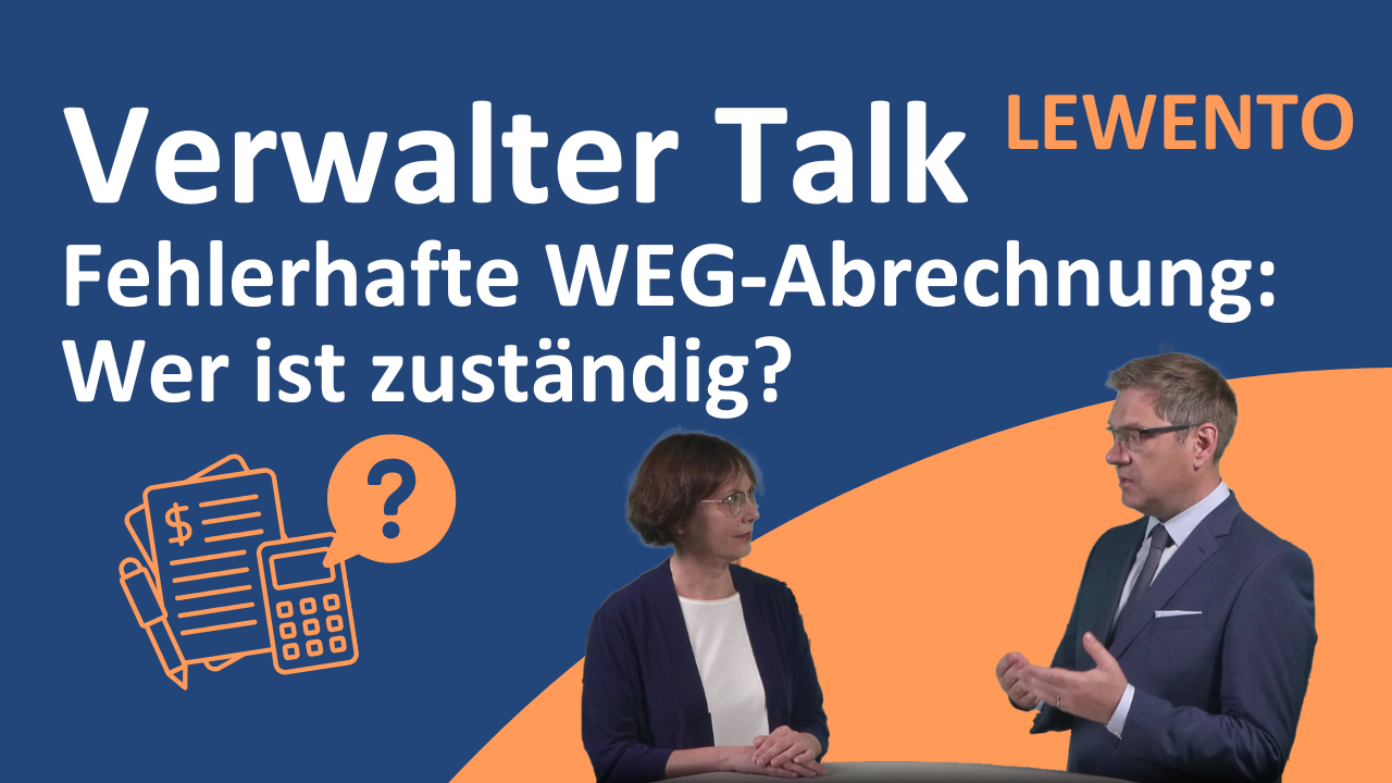 Fehlerhafte WEG-Abrechnung: Wer ist zuständig – alter oder neuer Verwalter?