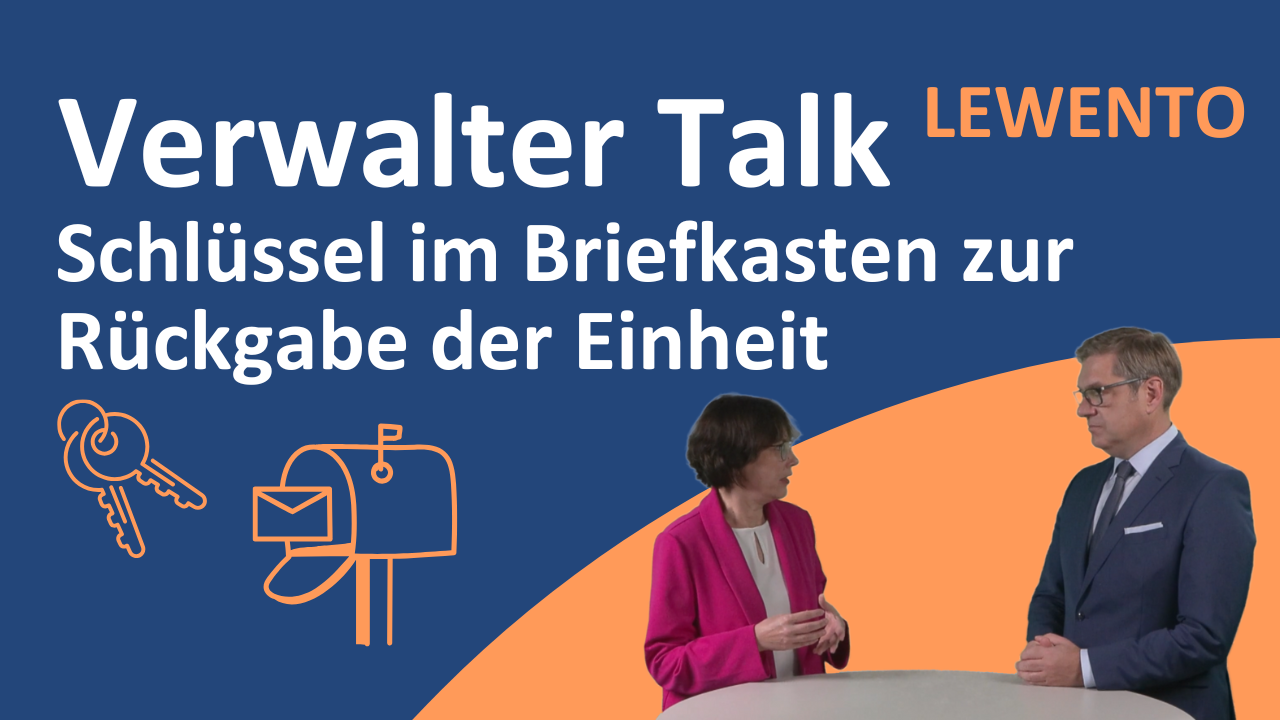 Verwalter Talk: Schlüssel im Briefkasten - reicht das als Rückgabe der Einheit?
