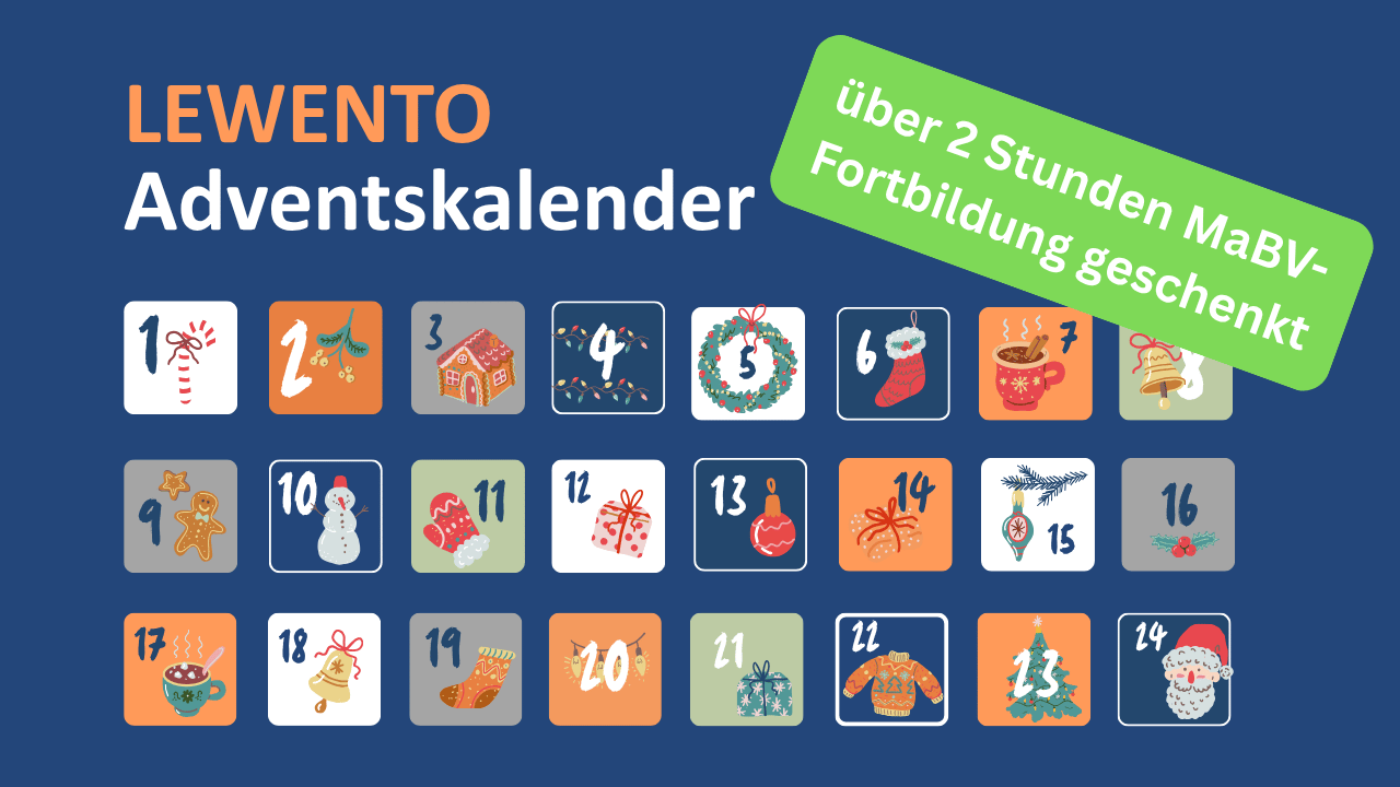 Adventskalender 2025: Wir schenken Ihnen über 2 Stunden MaBV-Fortbildung!!
