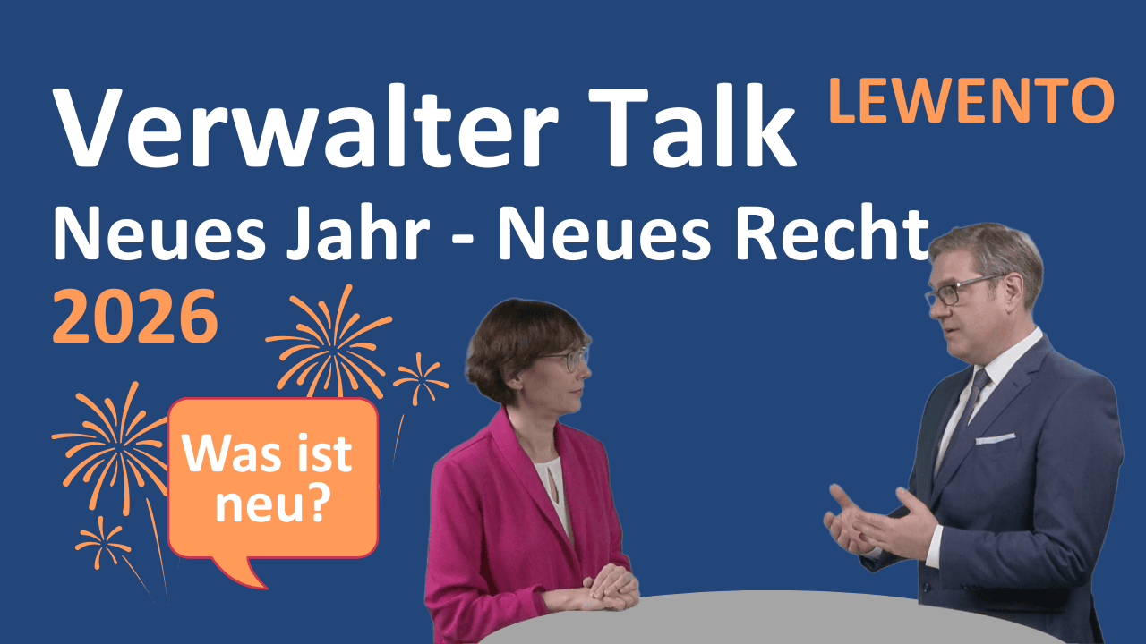 Verwalter Talk: Neues Jahr - Neues Recht - Was kommt 2026