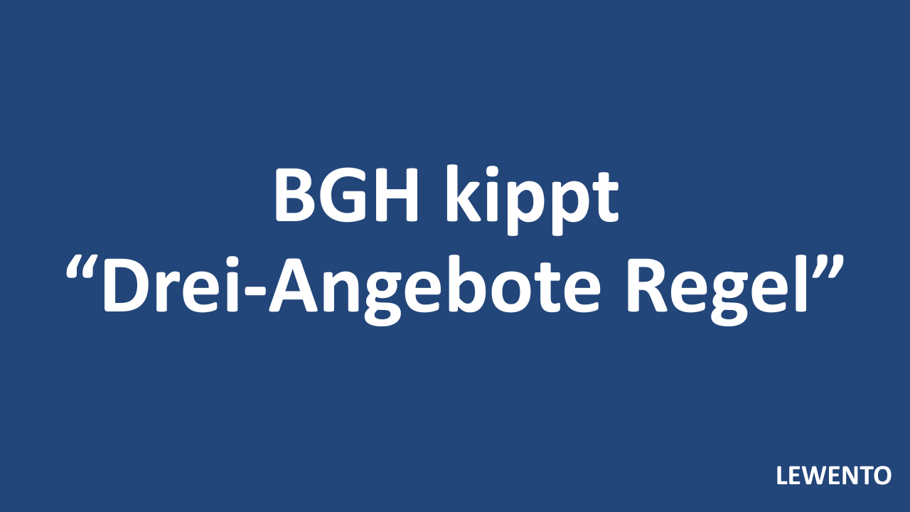 BGH kippt „Drei-Angebote-Regel“