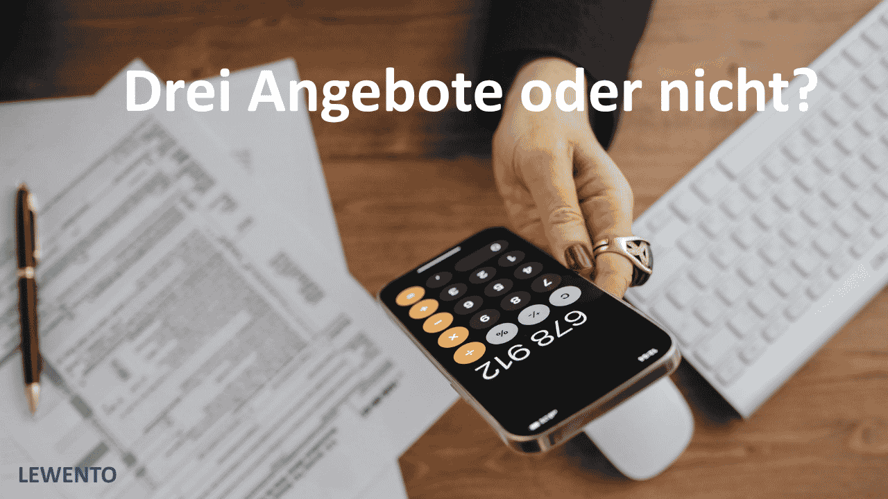 Drei Angebote oder nicht?