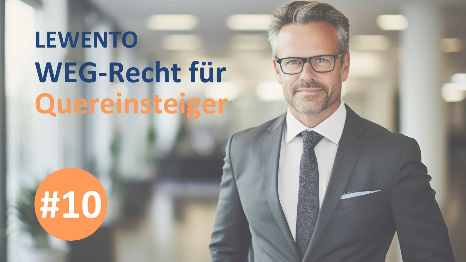 WEG-Recht für Quereinsteiger 10. Teil: Bauliche Maßnahmen