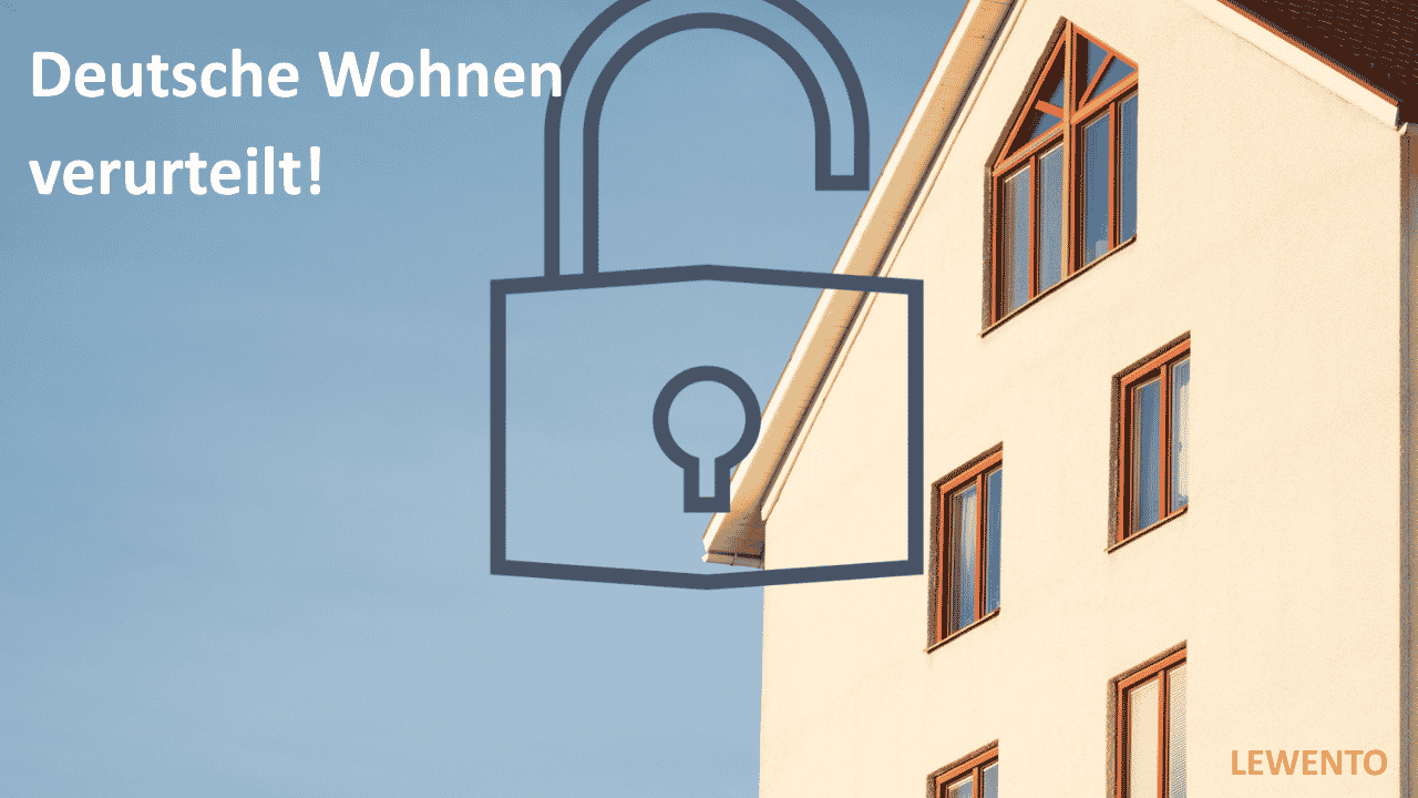 Deutsche Wohnen verurteilt!