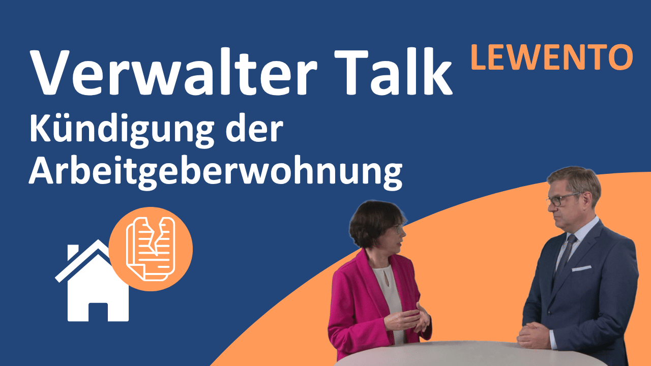 Verwalter Talk: Kündigung der Arbeitgeberwohnung