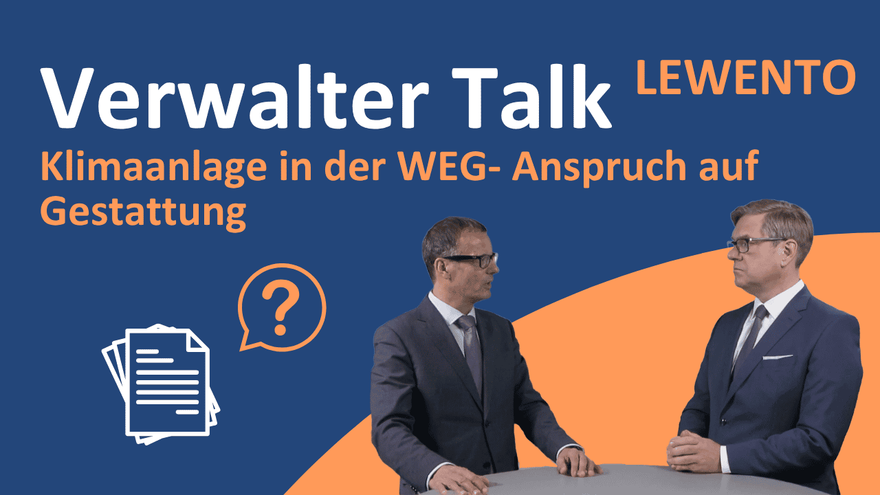 Anspruch auf Gestattung eines Klima-Splitgeräts nach § 20 Abs. 3 WEG