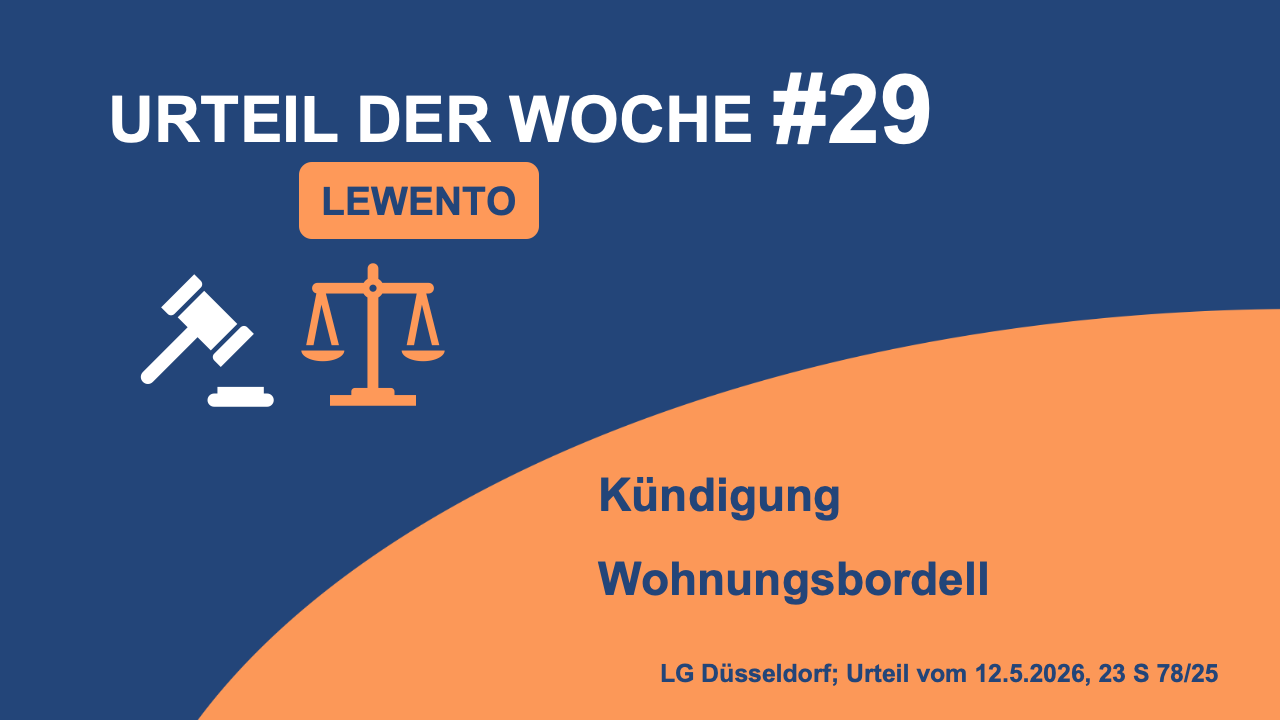 Urteil der Woche: Kündigung Wohnungsbodell
